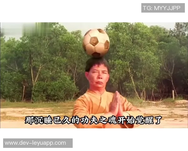 少林足球未删减版精彩回顾与经典场景分析带你重温这部喜剧经典 少林足球未删减版精彩回顾与经典场景分析带你重温这部喜剧经典